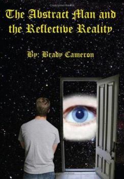Hardcover The Abstract Man And The Reflective Reality Book