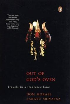 Paperback Out of God 's Oven: Travels in a Fractured Land Book