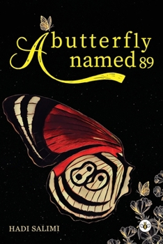 Paperback A Butterfly Named 89 Book