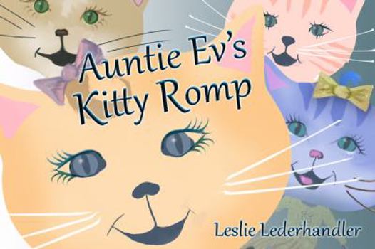 Board book Auntie Ev's Kitty Romp Book