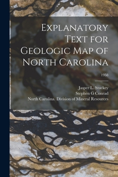 Paperback Explanatory Text for Geologic Map of North Carolina; 1958 Book