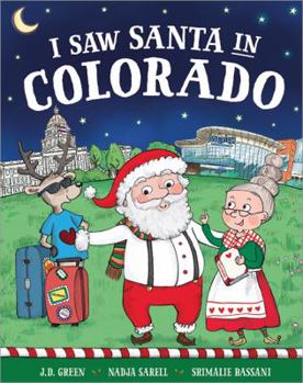Hardcover I Saw Santa in Colorado Book