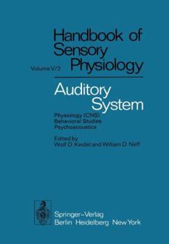 Paperback Auditory System: Physiology (Cns) - Behavioral Studies Psychoacoustics Book