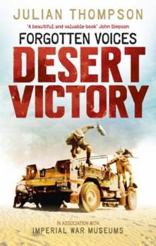 Paperback Forgotten Voices: Desert Victory Book