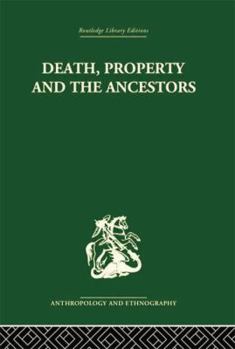 Paperback Death and the Ancestors: A Study of the Mortuary Customs of the LoDagaa of West Africa Book