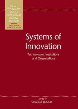 Paperback Systems of Innovation: Technologies, Institutions and Organizations Book