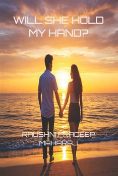Paperback Will She Hold My Hand? Book