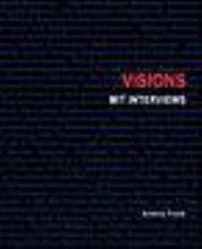 Visions - MIT Interviews