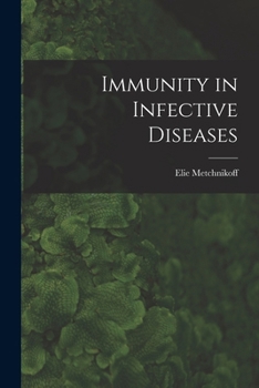 Paperback Immunity in Infective Diseases Book