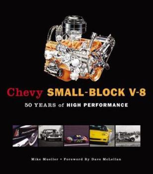 Hardcover Chevy Small-Block V-8: 50 Years of High Performance Book