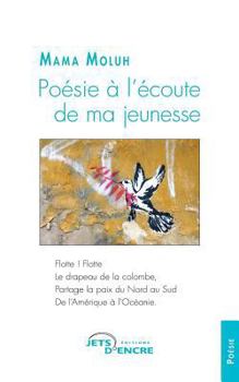 Paperback Poésie à l'écoute de ma jeunesse [French] Book