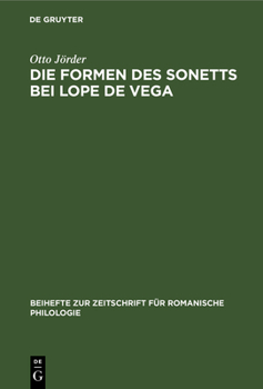Hardcover Die Formen Des Sonetts Bei Lope de Vega [German] Book