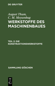 Hardcover Die Konstruktionswerkstoffe [German] Book