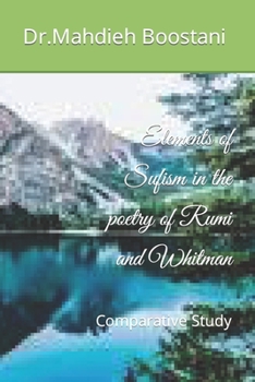 Paperback Elements of Sufism in the poetry of Rumi and Whitman: Comparative Study Book
