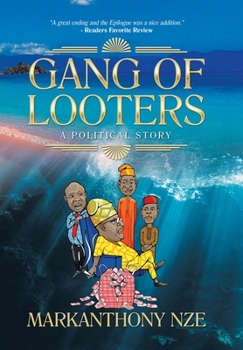 Hardcover Gang of Looters: ...A Political Story Book