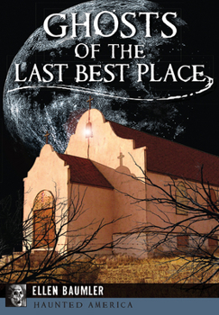 Paperback Ghosts of the Last Best Place Book