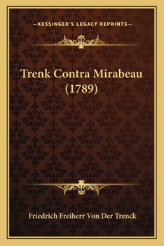 Paperback Trenk Contra Mirabeau (1789) [German] Book