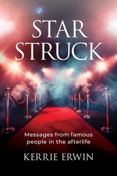 Paperback Star Struck: Messages from famous people in the afterlife Book