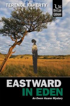Hardcover Eastward in Eden: An Owen Keane Mystery Book