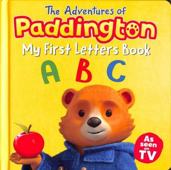 Board book The Adventures of Paddington: My First Letters Book (Paddington TV) Book