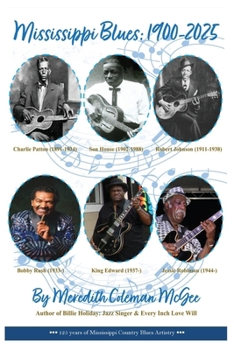 Paperback Mississippi Blues: 1900-2025 Book