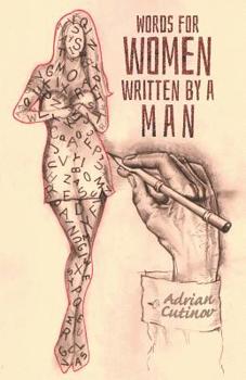 Paperback Words for Women Written by a Man Book
