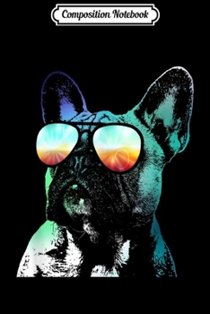 Composition Notebook: French Bulldog Neon Dog  Journal/Notebook Blank Lined Ruled 6x9 100 Pages