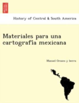 Paperback Materiales para una cartografi&#769;a mexicana [Spanish] Book