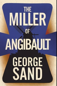 Paperback The Miller of Angibault: A New Translation Book