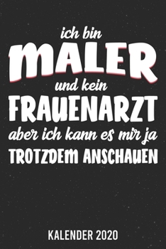 Paperback Kalender 2020: Maler A5 Kalender Planer f?r ein erfolgreiches Jahr - 110 Seiten [German] Book