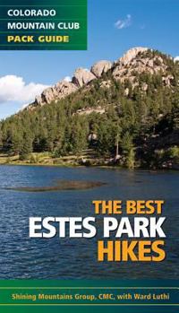 Paperback The Best Estes Park Hikes Book