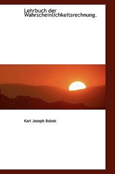 Paperback Lehrbuch Der Wahrscheinlichkeitsrechnung. Book
