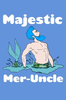 Paperback Majestic Meruncle: Sketchbook Book