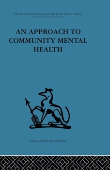 Paperback An Approach to Community Mental Health Book