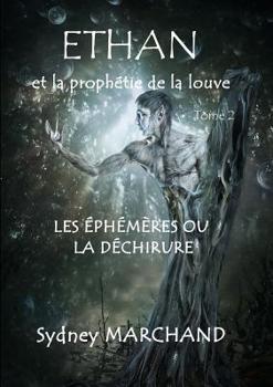 Paperback Ethan et la prophétie de la louve 2 [French] Book