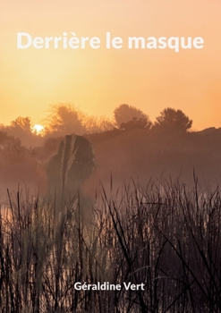 Paperback Derrière le masque [French] Book