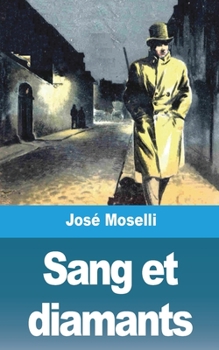 Paperback Sang et diamants [French] Book