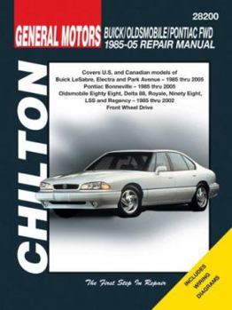 Paperback General Motors: Buick/Oldsmobile/Pontiac Fwd 1985-05 Repair Manual Book