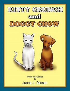 Paperback Kitty Crunch And Doggy Chow Book