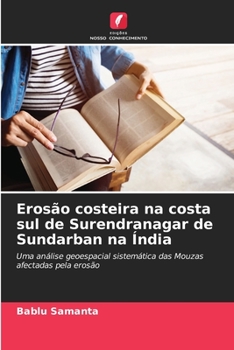 Paperback Erosão costeira na costa sul de Surendranagar de Sundarban na Índia [Portuguese] Book