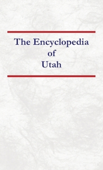 Encyclopedia of Utah