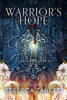 Warrior's Hope - Book #16 of the Dark Protectors