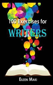 Paperback 100 Exercises for Writers Book