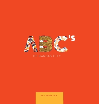 Hardcover ABC's of Kansas City Book
