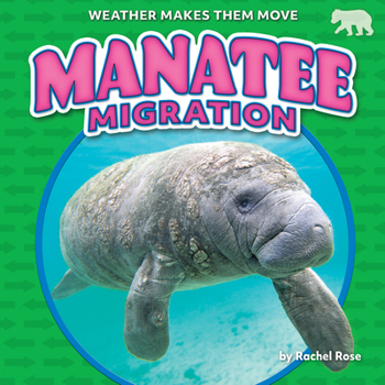 Library Binding Manatee Migration Book