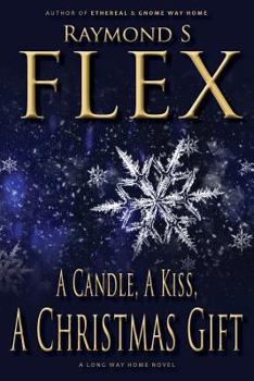 Paperback A Candle, a Kiss, a Christmas Gift Book