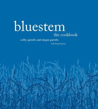 Hardcover Bluestem: The Cookbook Book