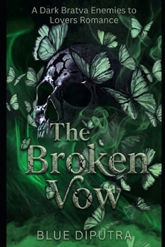 Paperback The Broken Vow: A Dark Bratva Enemies to Lovers Romance Book