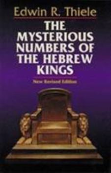 Paperback The Mysterious Numbers of the Hebrew Kings Book