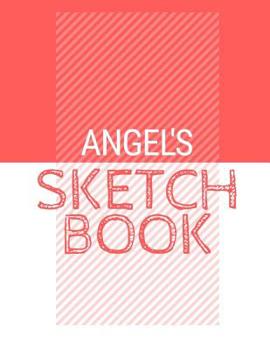 Paperback Angel's Sketchbook: Personalized red sketchbook with name: 120 Pages Book